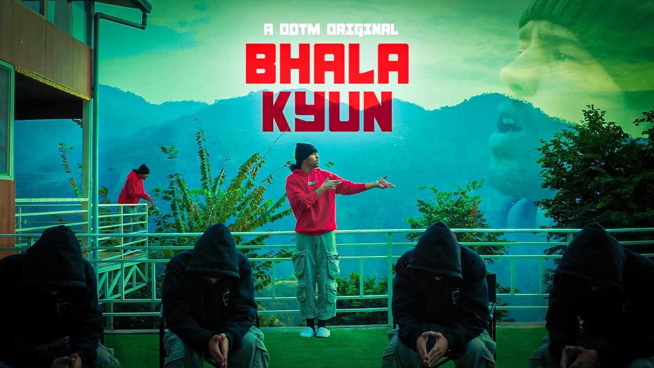 Bhala Kyun - DOTM DOTM